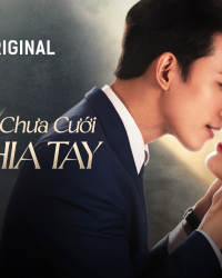 7 Năm Chưa Cưới Sẽ Chia Tay