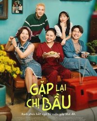 Gặp Lại Chị Bầu