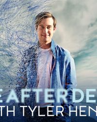 Tyler Henry: Cuộc Sống Sau Khi Chết